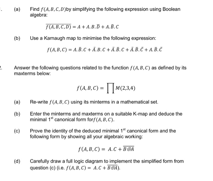 Solved Find F(A, B, C,D)by Simplifying The Following | Chegg.com