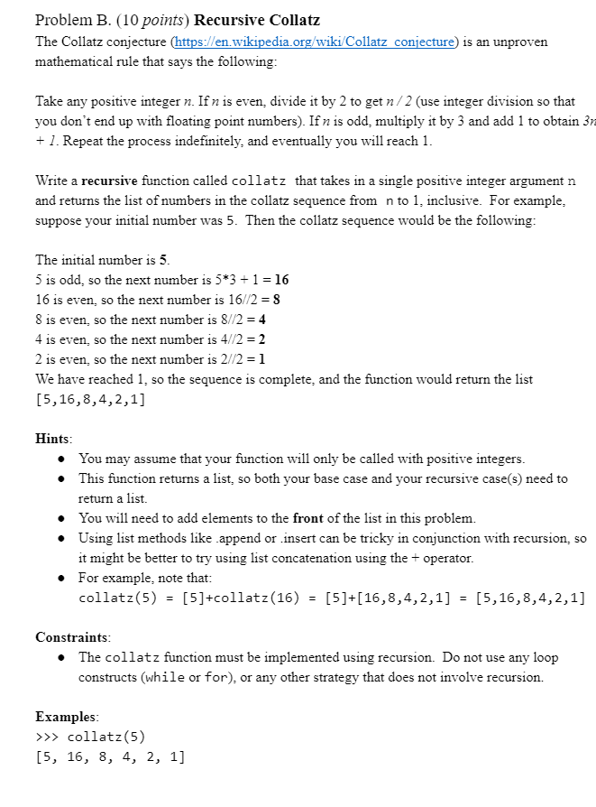 Solved Problem B. ( 10 points) Recursive Collatz The Collatz | Chegg.com