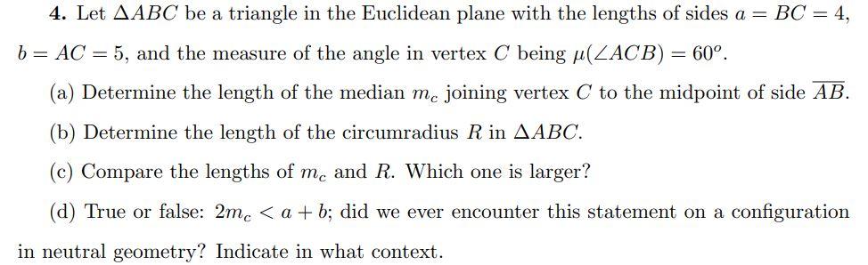 Solved 4. Let AABC be a triangle in the Euclidean plane with | Chegg.com