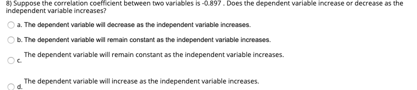 Solved 8) Suppose the correlation coefficient between two | Chegg.com