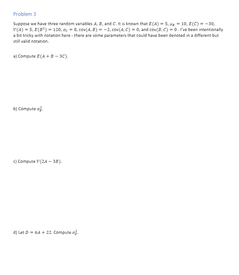 Solved Problem 3 Suppose we have three random variables A, | Chegg.com