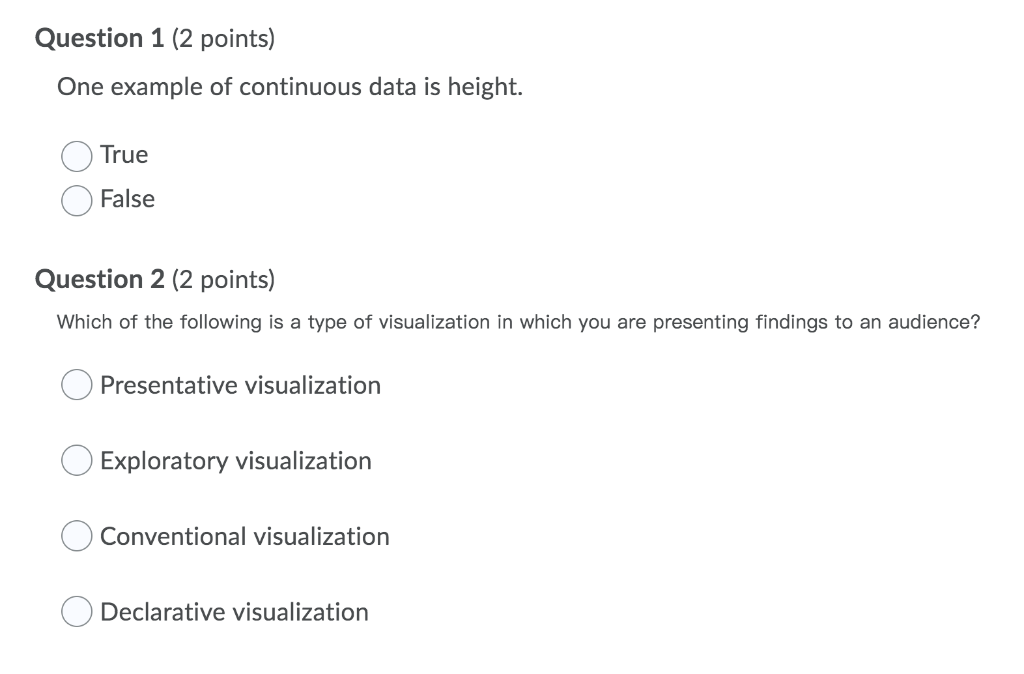 Solved Question 1 (2 points) One example of continuous data | Chegg.com