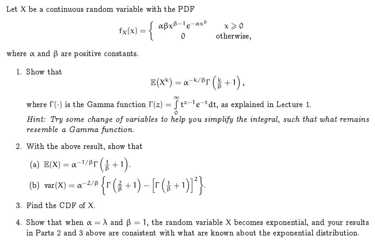 Solved Let X Be A Continuous Random Variable With The PDF | Chegg.com