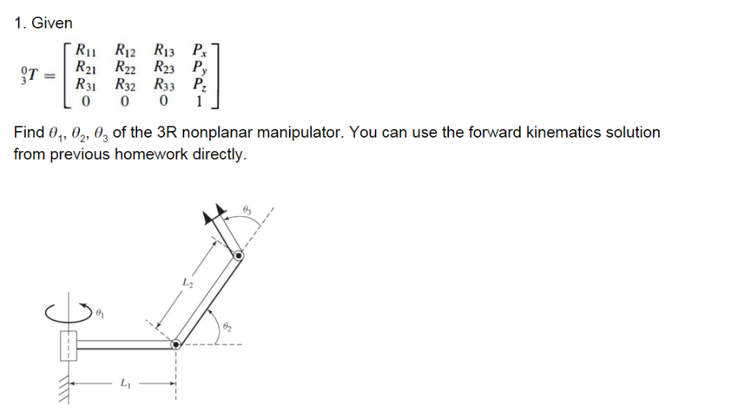 Solved 1. Given R11 R12 R13 Px1 ST l R21 R22 R23 P 3 R31