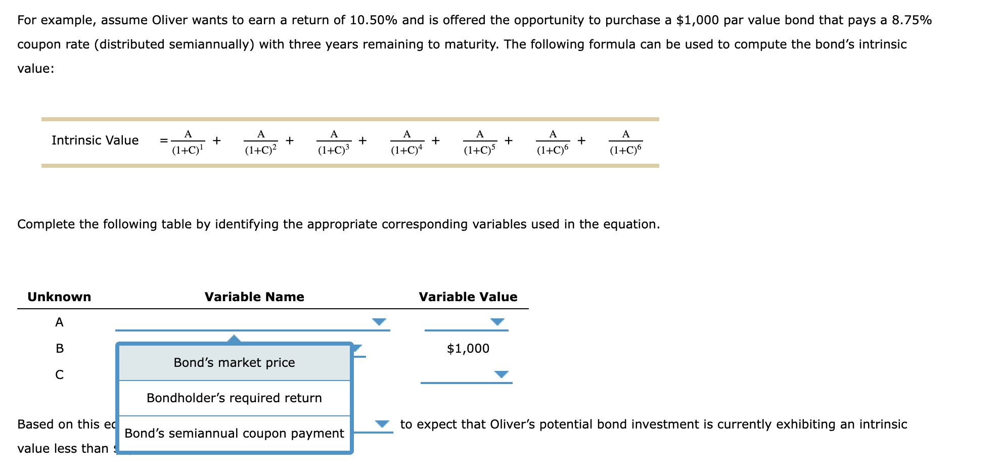 Solved 6. Bond valuation The process of bond valuation is | Chegg.com
