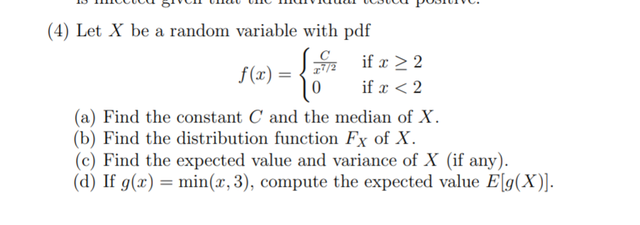 Solved C 27/2 (4) Let X be a random variable with pdf if x > | Chegg.com