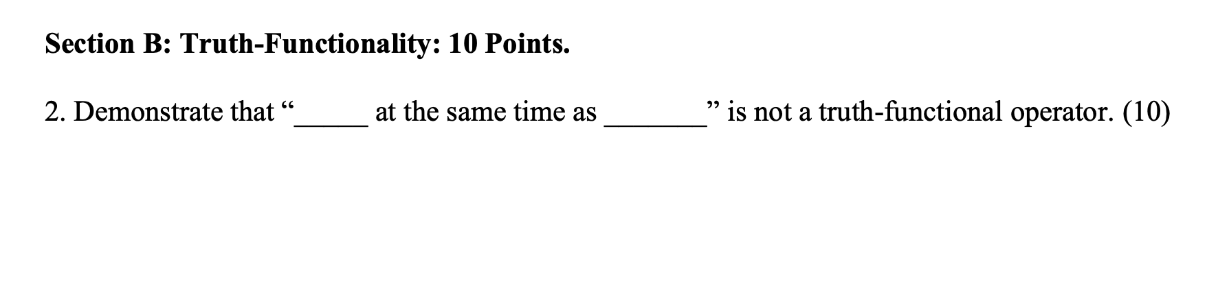 Solved Section B: Truth-Functionality: 10 Points. ૮૮ 2. | Chegg.com