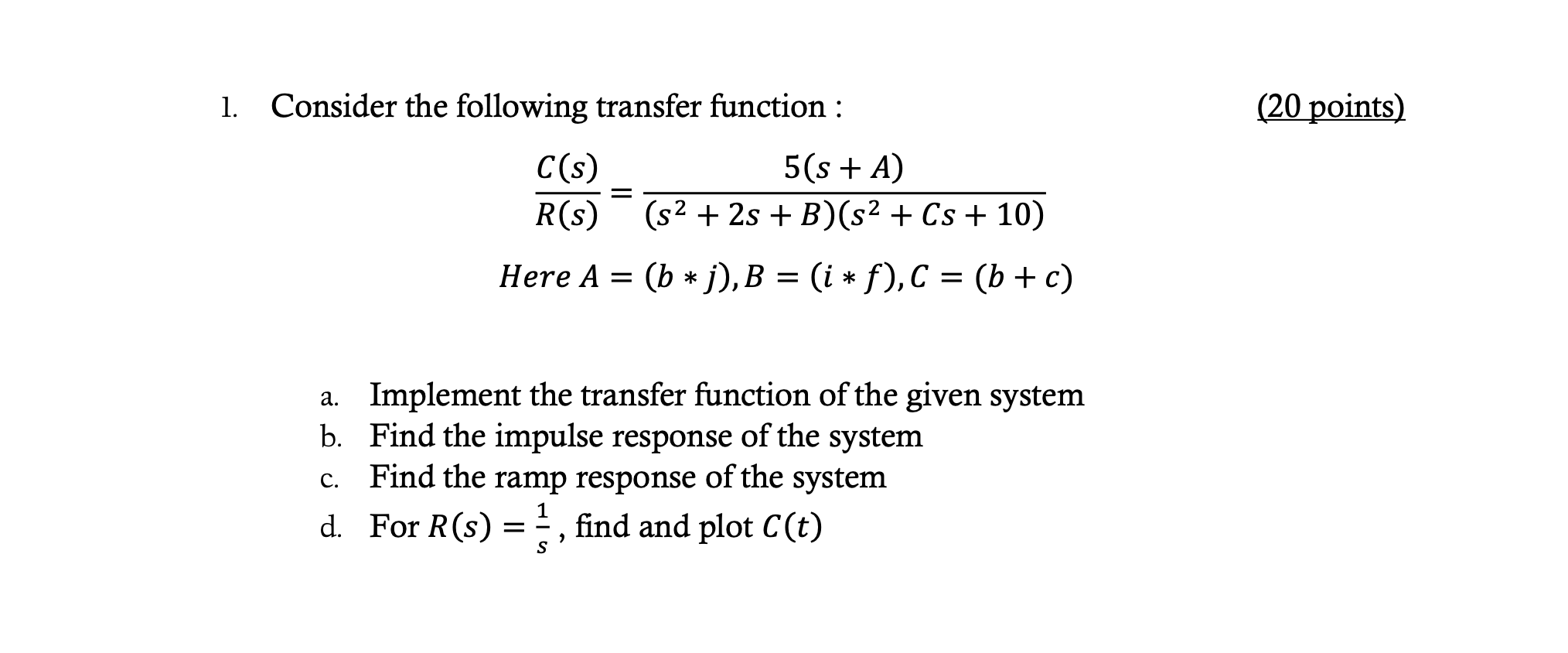 Solved B=8, J=3, I=4,f=4, B=8, C=1 A=24, B=16, C=9 Solve In | Chegg.com