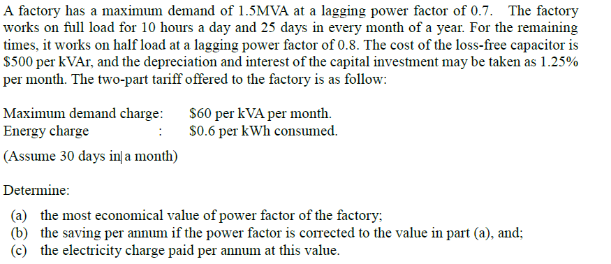 solved-a-factory-has-a-maximum-demand-of-1-5mva-at-a-lagging-chegg