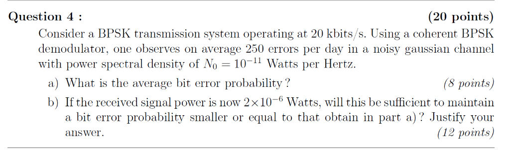 Solved 20 Points Consider A Bpsk Transmission System Chegg