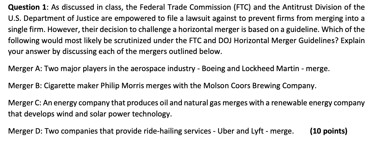 Solved Question 1: As Discussed In Class, The Federal Trade | Chegg.com