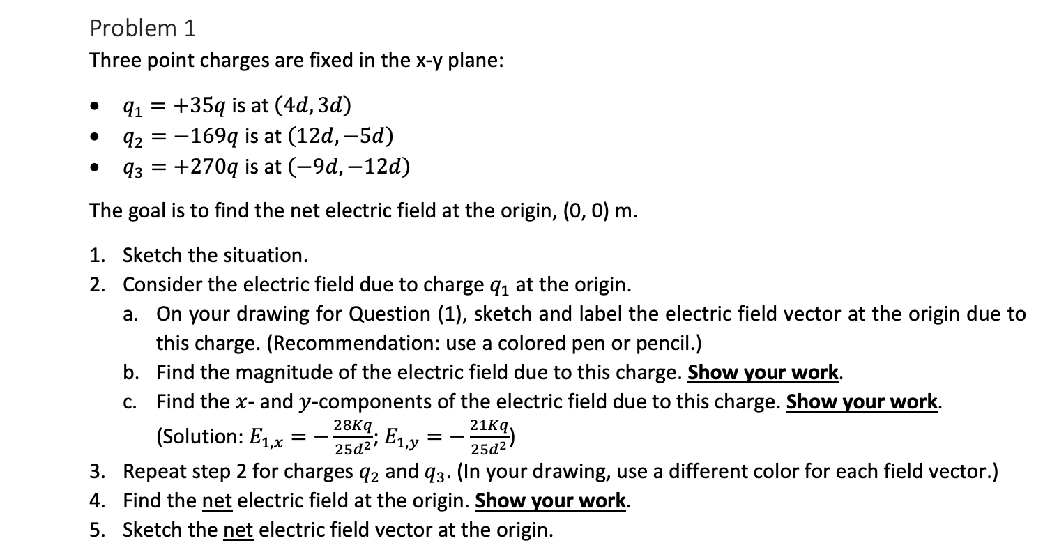 Solved Problem 1 Three Point Charges Are Fixed In The X-y | Chegg.com