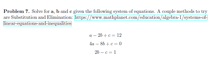 Solved Problem 7. Solve For A, B And C Given The Following | Chegg.com