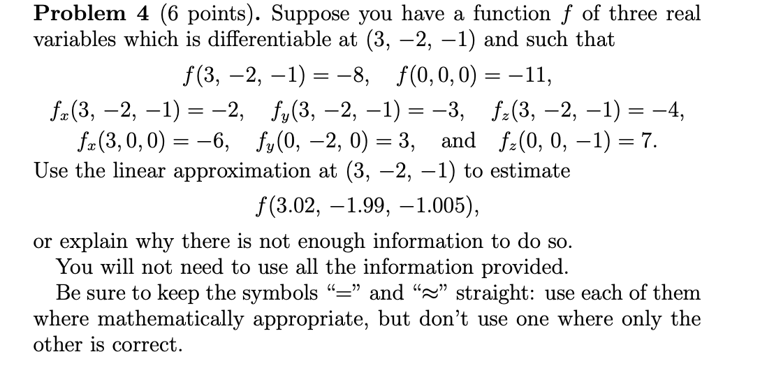 Solved Problem 4 (6 points). Suppose you have a function f | Chegg.com