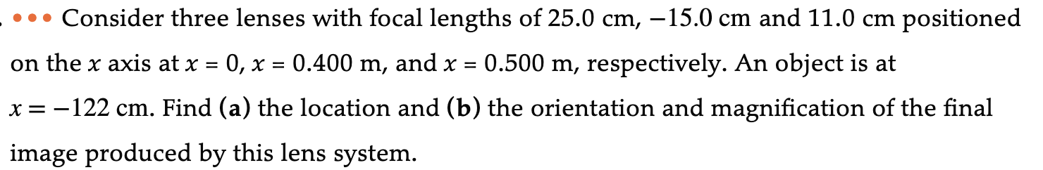 Solved Consider three lenses with focal lengths of 25.0 | Chegg.com