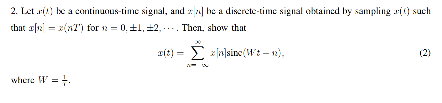 Solved 2. Let x(t) be a continuous-time signal, and x[n] be | Chegg.com