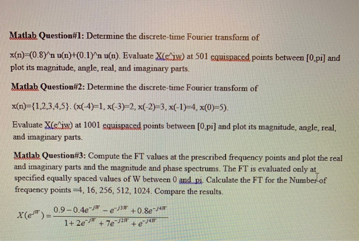 Matlab Question#1: Determine the discrete-time | Chegg.com