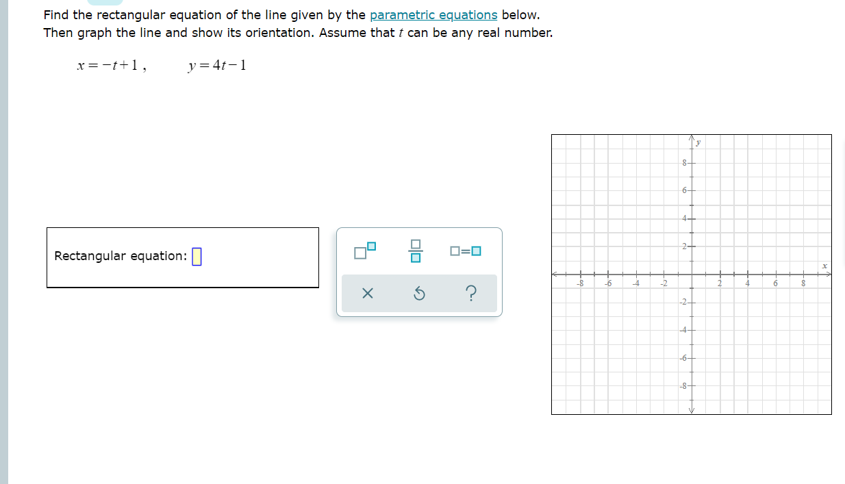 Solved Find the rectangular equation of the line given by | Chegg.com