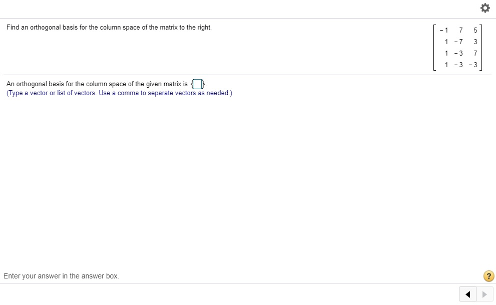 Solved Find an orthogonal basis for the column space of the
