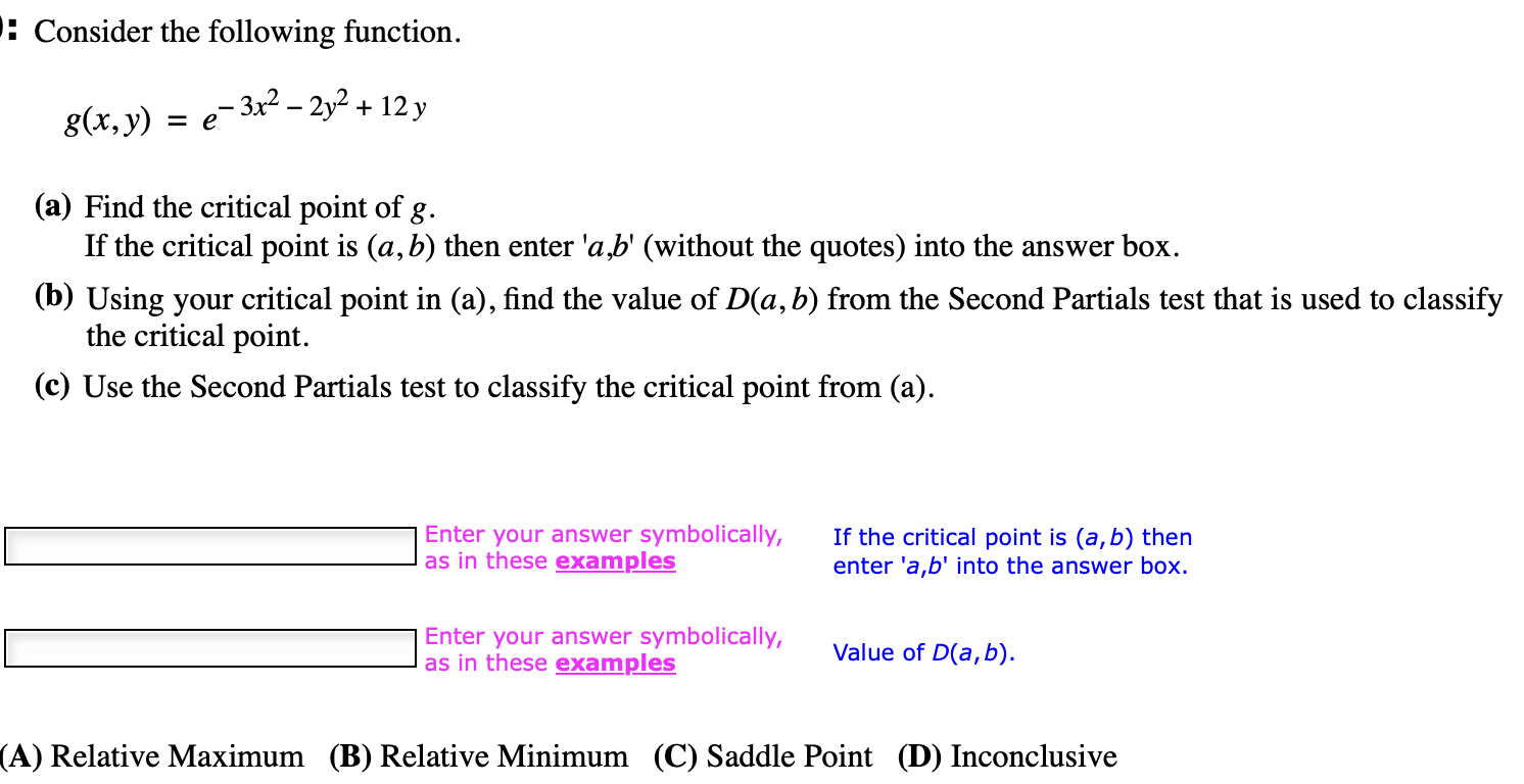 Solved Consider the following function. g(x,y)=e−3x2−2y2+12y | Chegg.com