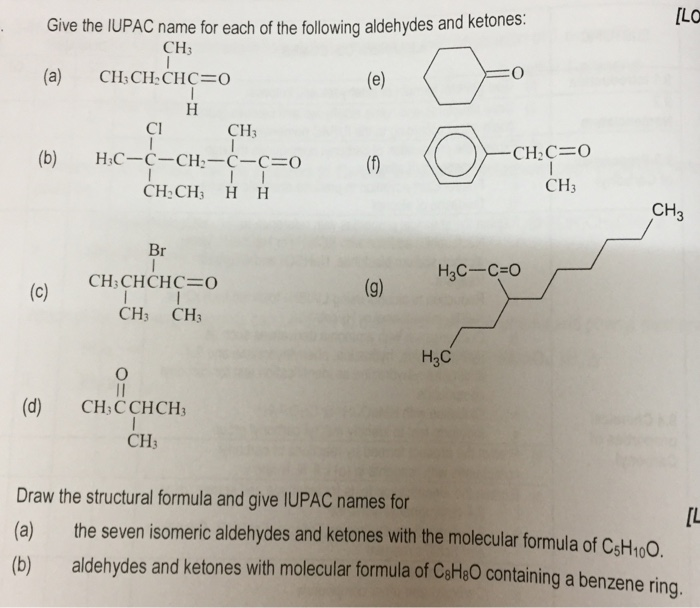 Solved Give the IUPAC name for each of the following | Chegg.com