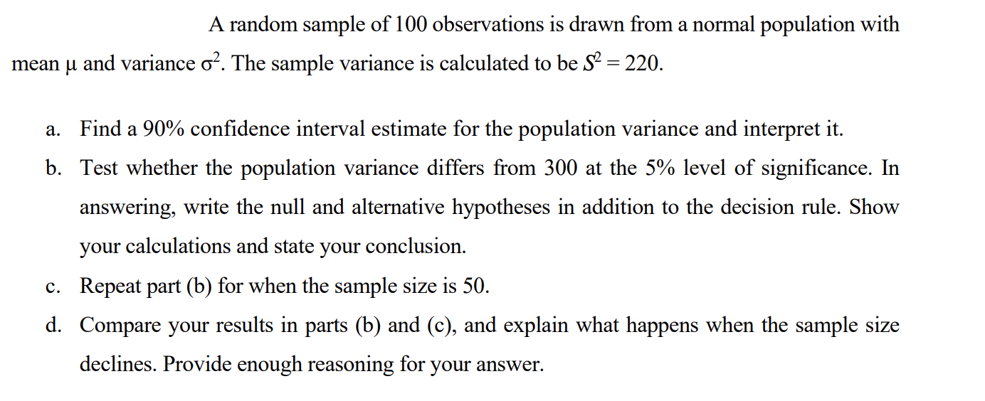 Solved A Random Sample Of 100 Observations Is Drawn From A | Chegg.com