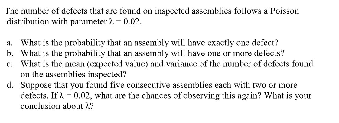 Solved The Number Of Defects That Are Found On Inspected | Chegg.com