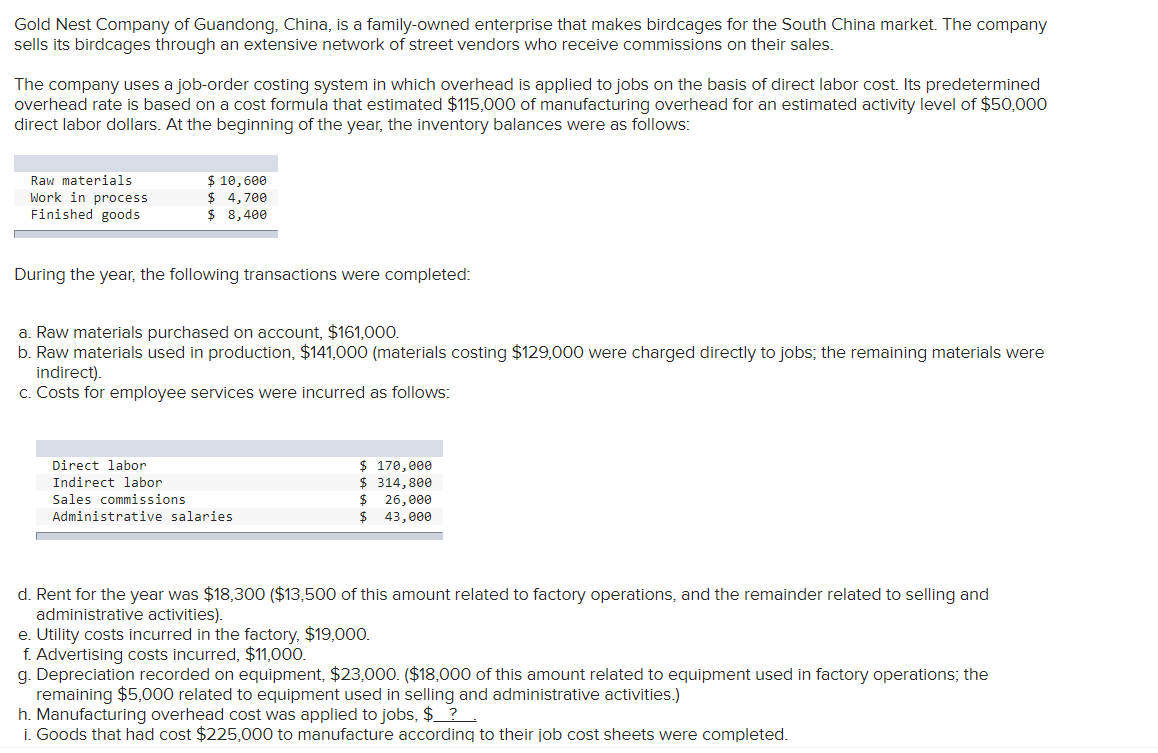 Solved Gold Nest Company of Guandong, China, is a | Chegg.com