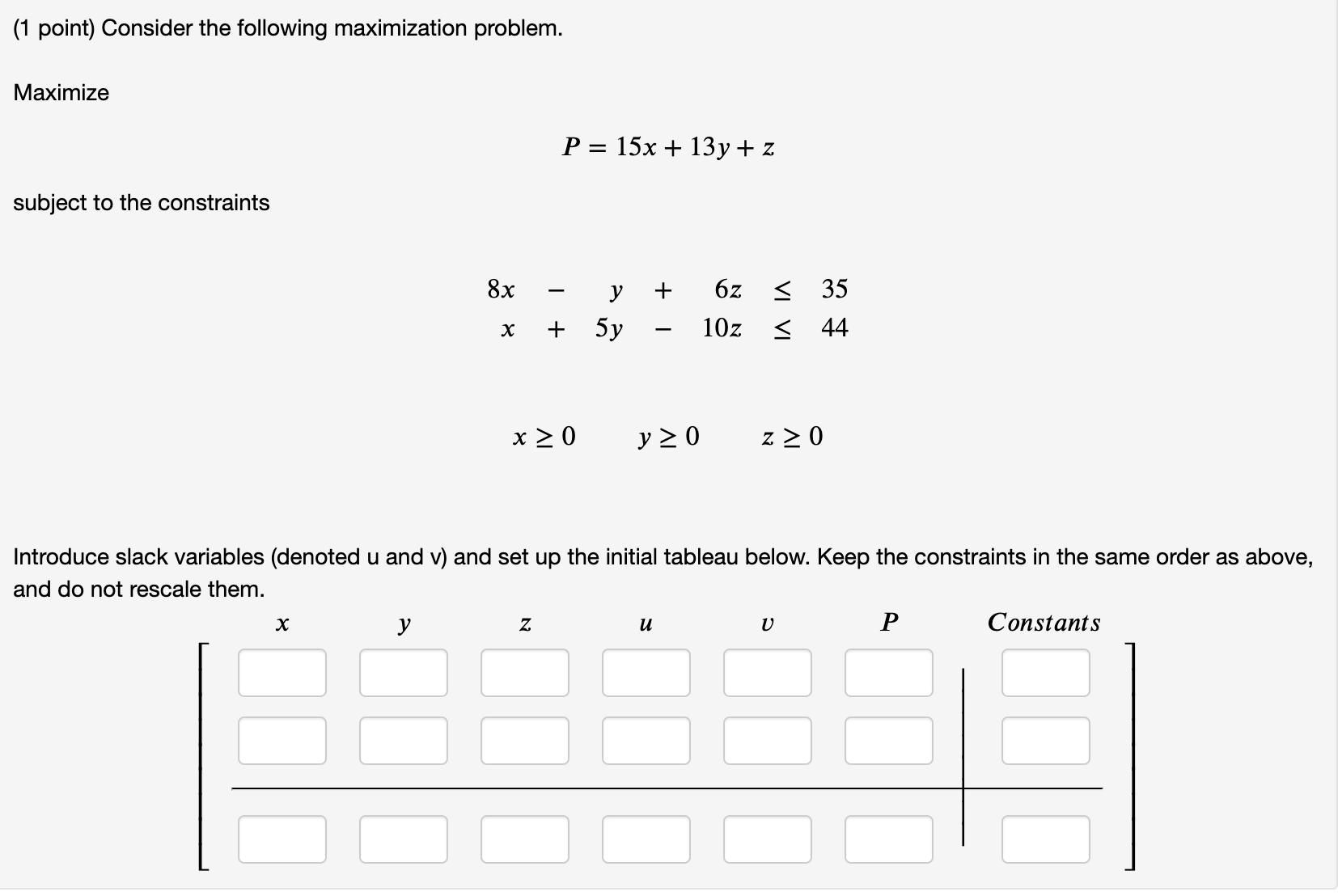 Solved (1 Point) Consider The Following Maximization | Chegg.com