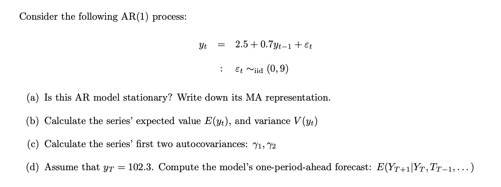 Solved Consider the following \\( \\mathrm{AR}(1) \\) | Chegg.com