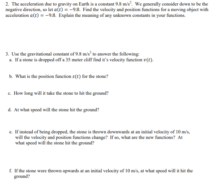 Solved 2. The acceleration due to gravity on Earth is a | Chegg.com