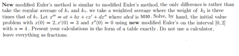Solved New modified Euler's method is similar to modified | Chegg.com
