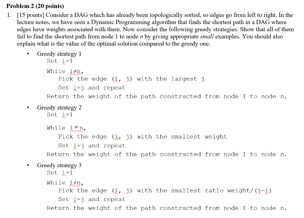 Solved Solve a DAG 3 times with each algorithm then show | Chegg.com