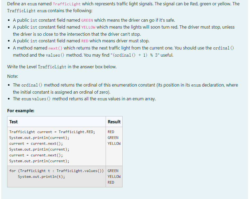Solved Define an enum named TrafficLight which represents