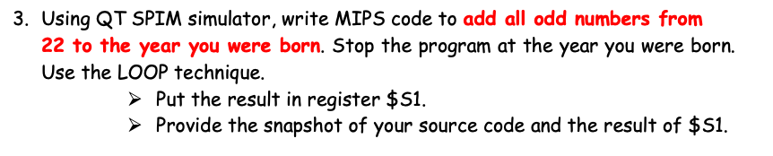 Solved 3. Using QT SPIM simulator, write MIPS code to add | Chegg.com