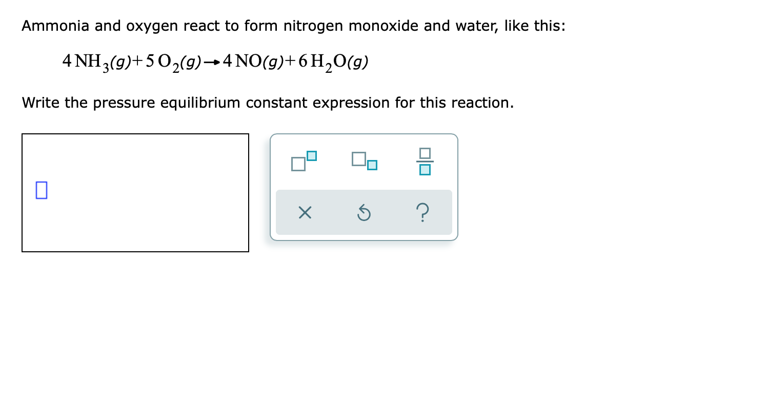 Ammonia And Oxygen React To Form Nitrogen Monoxide Chegg 