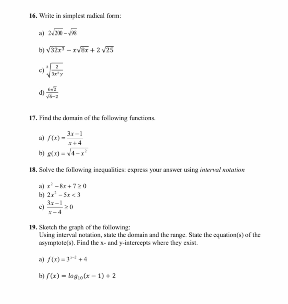 Solved 16. Write in simplest radical form: a) 22200 - 198 b) | Chegg.com