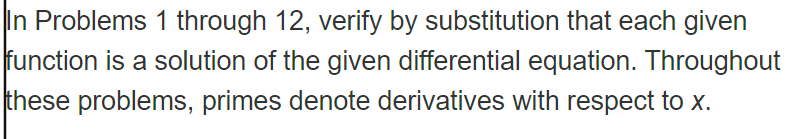 Solved In Problems 1 through 12, verify by substitution that | Chegg.com