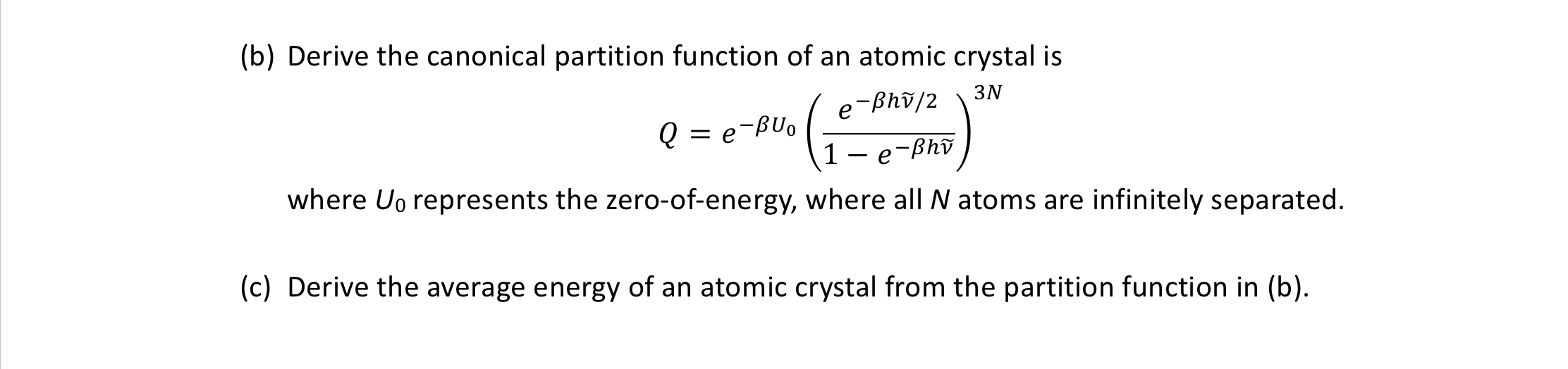 (b) Derive the canonical partition function of an | Chegg.com