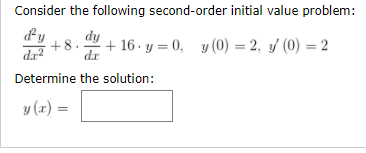 Solved Consider The Following Second-order Initial Value | Chegg.com