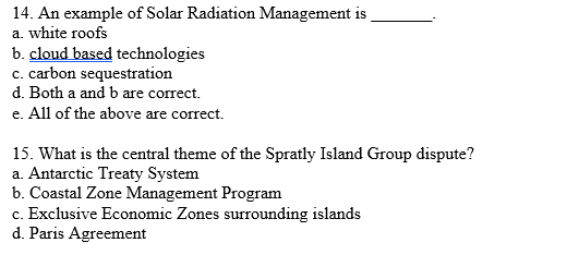 Solved 14. An example of Solar Radiation Management is a. | Chegg.com