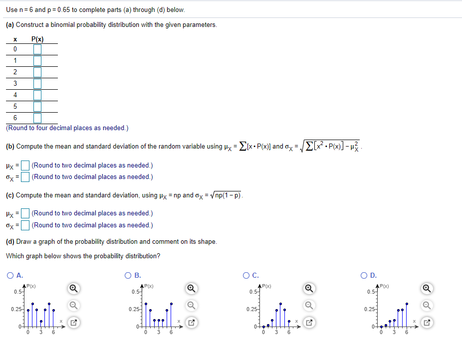 Solved The Binomial Probability Distribution Is _____? A. | Chegg.com