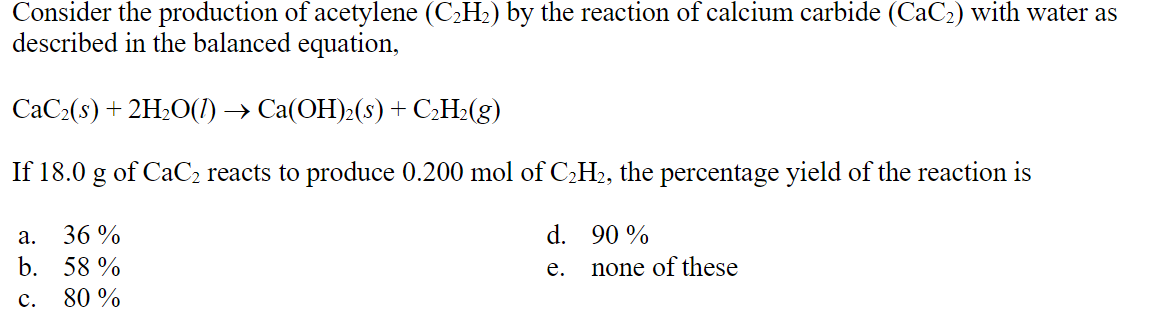 Solved Consider the production of acetylene (C2H2) by the | Chegg.com