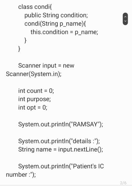 class condi\{ public String condition; condi(String p_name)\{ this.condition = p_name; \} \}
Scanner input \( = \) new
Scanne