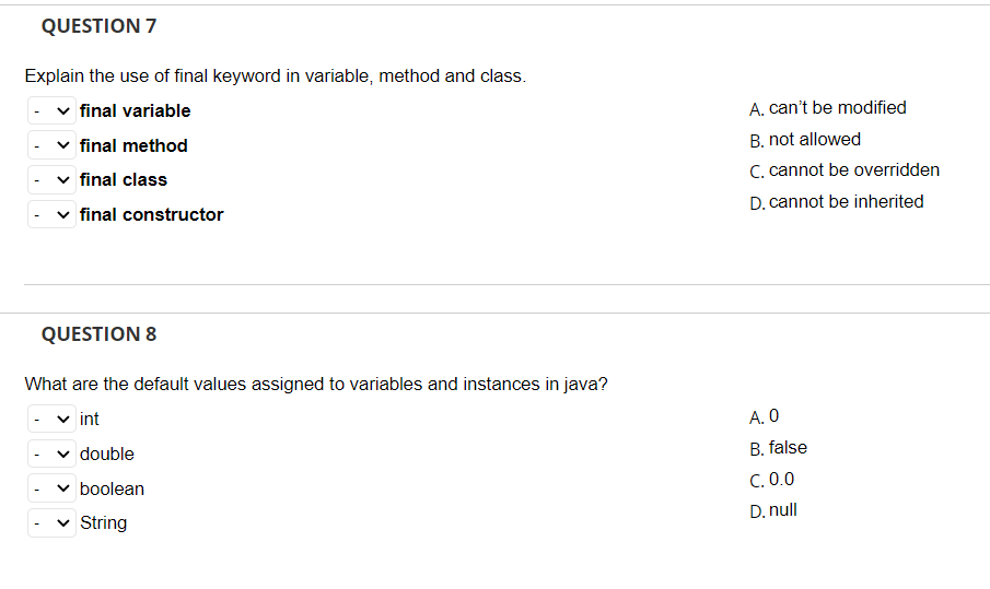 Solved QUESTION 7 Explain the use of final keyword in