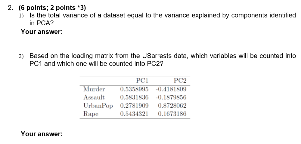 Solved 2. (6 points; 2 points *3) 1) is the total variance | Chegg.com