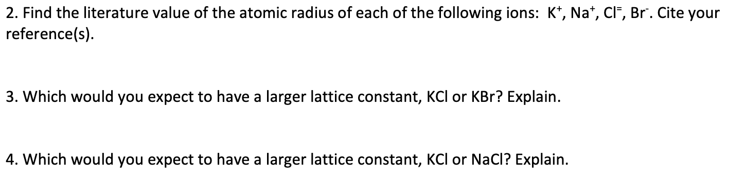 Solved 2. Find the literature value of the atomic radius of | Chegg.com