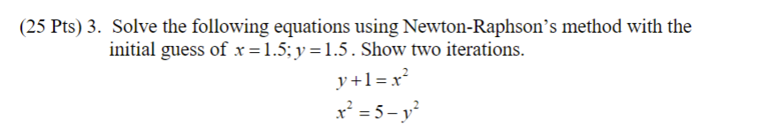 Solved 5 Pts) 3. Solve the following equations using | Chegg.com
