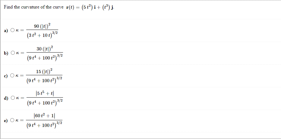 Solved Find The Curvature Of The Curve R T 5 Tº I Chegg Com