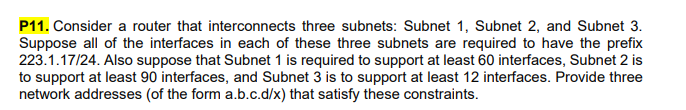 Solved P11. Consider a router that interconnects three | Chegg.com